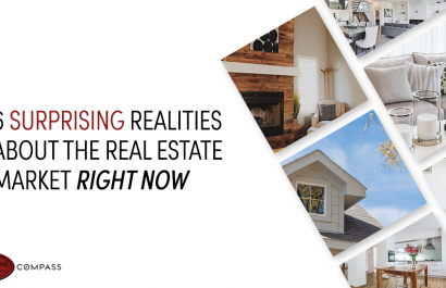 6 Surprising Realities About the Real Estate Market Right Now